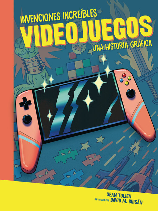 Title details for Videojuegos (Video Games) by Sean Tulien - Available